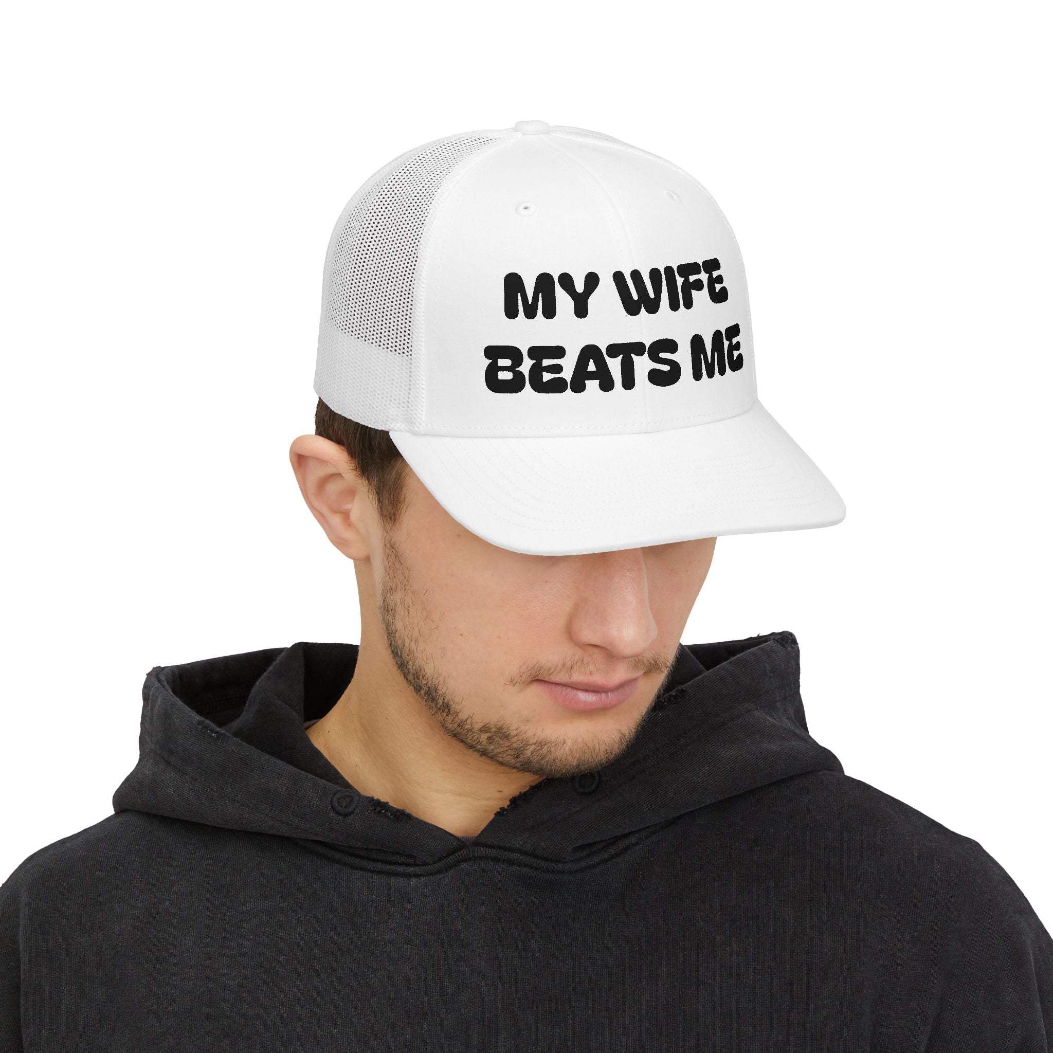 Trucker Cap — "My Wife Beats Me" Funny Snapback Hat