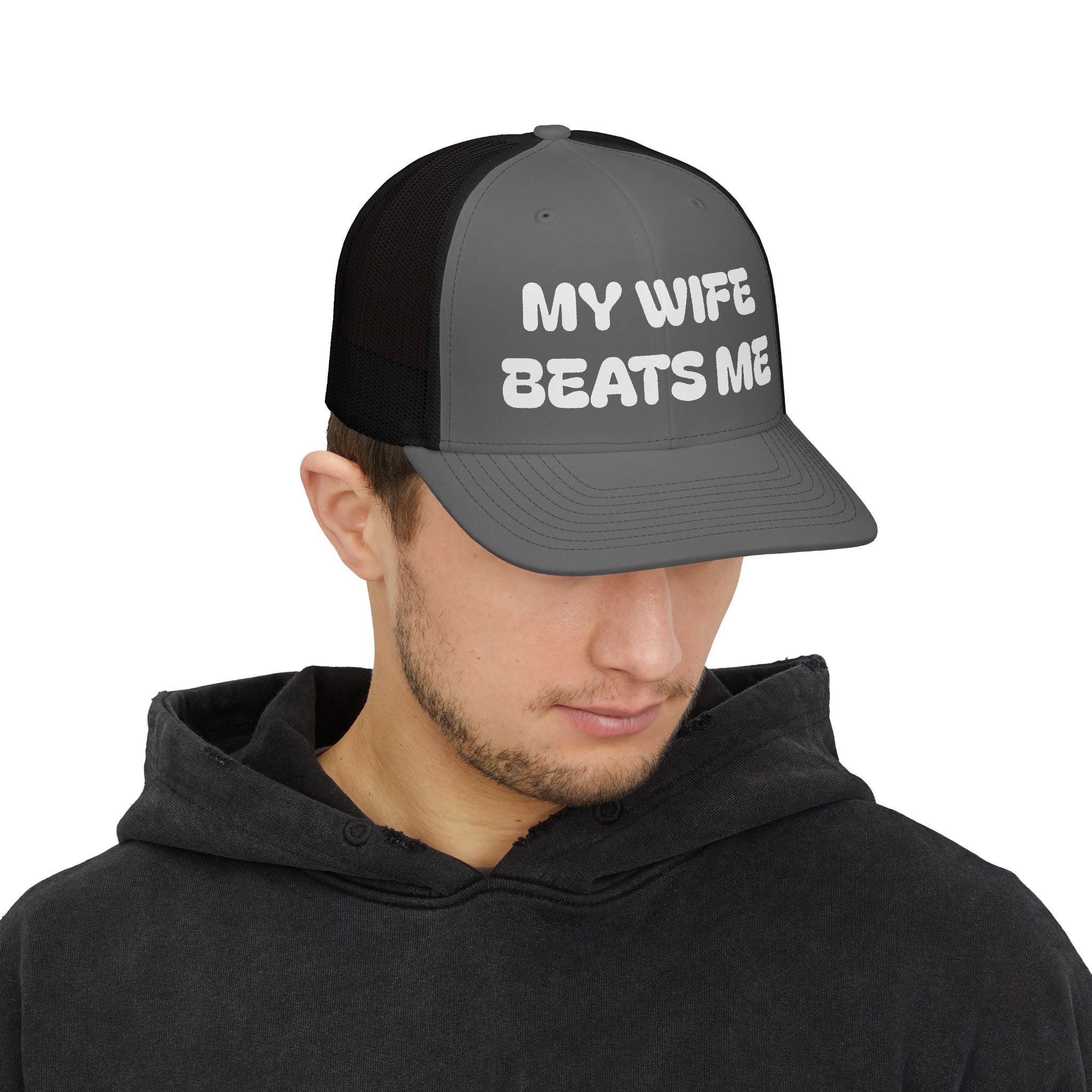 Trucker Cap — "My Wife Beats Me" Funny Snapback Hat