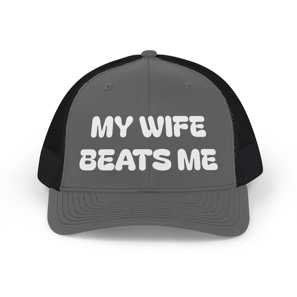 Trucker Cap — "My Wife Beats Me" Funny Snapback Hat