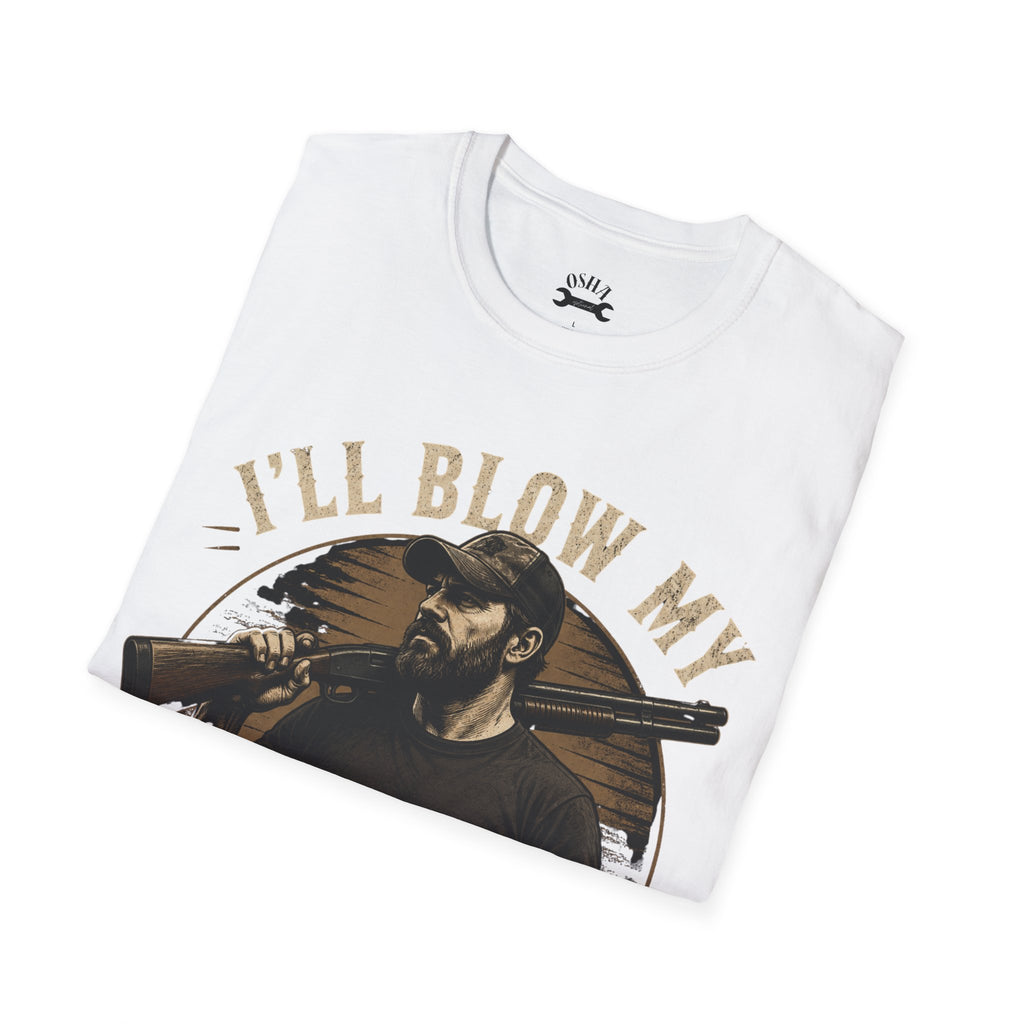 T‑Shirt - "I'll Blow My Shit Smooooth Off" Hunting Graphic Tee
